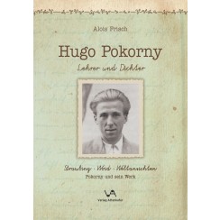 Hugo Pokorny - Lehrer und Dichter